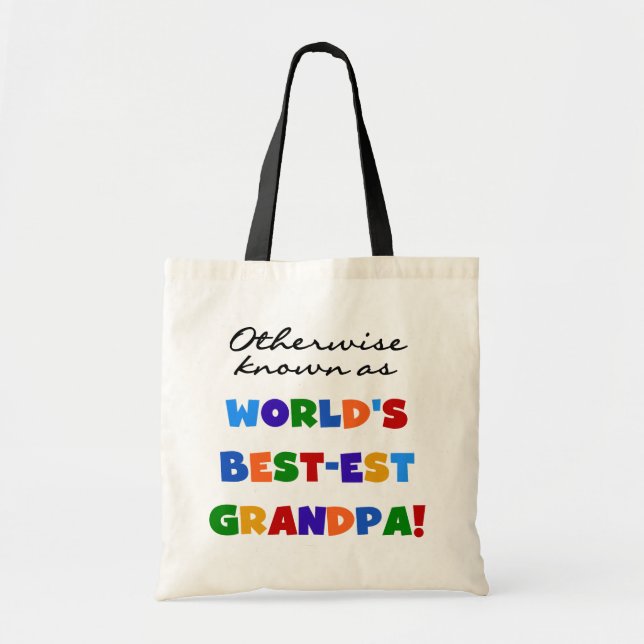 Otherwise Known as Best-est Grandpa Gifts Tote Bag (Front)
