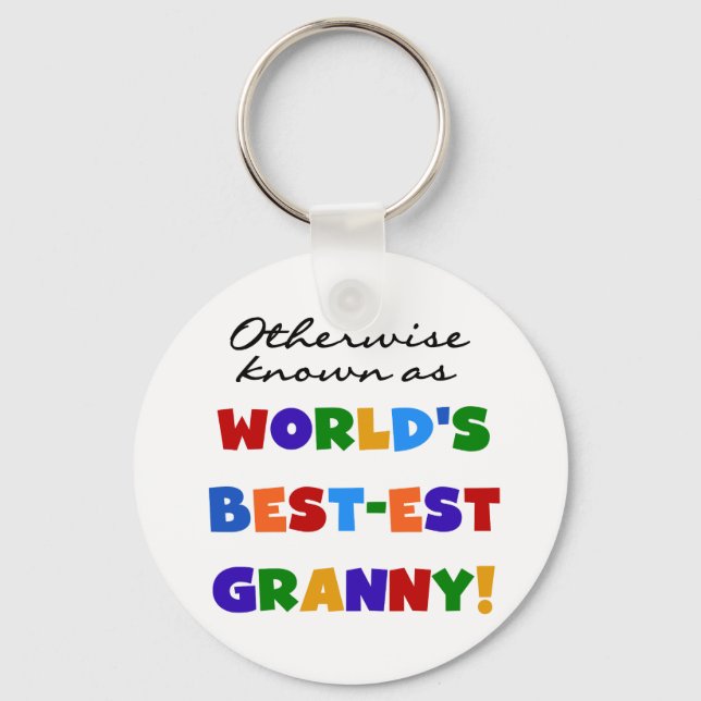 Otherwise Known as Best-est Granny Gifts Keychain (Front)