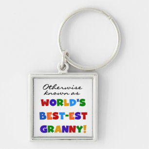 Otherwise Known as Best-est Granny Gifts Keychain