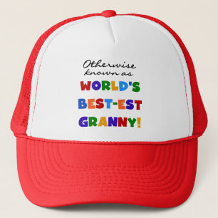 Otherwise Known as Best-est Granny Gifts Trucker Hat