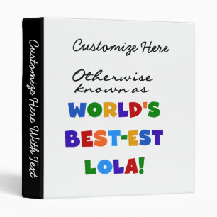 Otherwise Known as Best-est Lola Gifts Binder