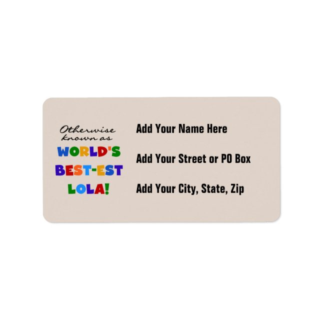 Otherwise Known as Best-est Lola Gifts Label (Front)