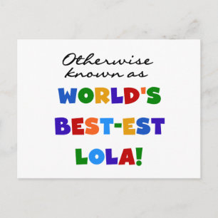 Otherwise Known as Best-est Lola Gifts Postcard