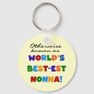Otherwise Known as Best-est Nonna Tshirts Gifts Keychain