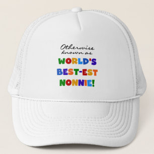 Otherwise Known as Best-est Nonnie Gifts Trucker Hat