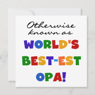 Otherwise Known as Best Opa T-shirts and Gifts