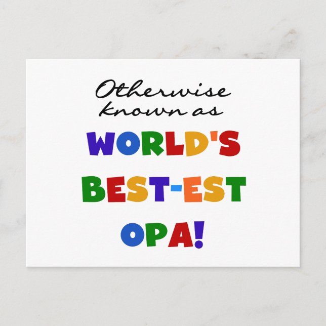Otherwise Known as Best Opa T-shirts and Gifts Postcard (Front)