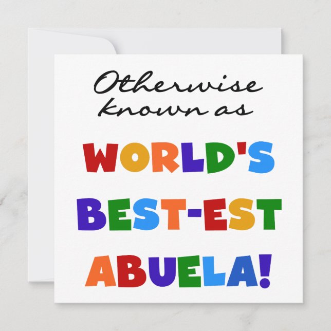 Otherwise Known as World's Best-est Abuela Gifts (Front)