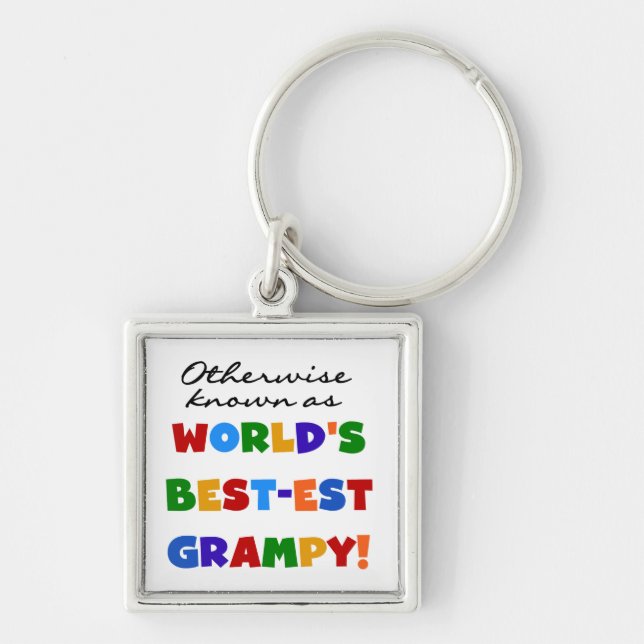 Otherwise Known as World's Best-est Grampy Gifts Keychain (Front)