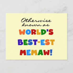 Otherwise known as World's Best-est Memaw Postcard