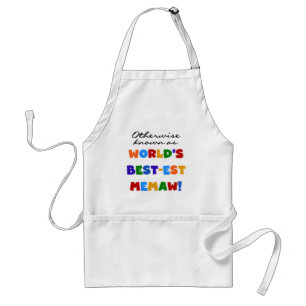 Otherwise known as World's Best-est Memaw Standard Apron
