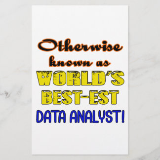 Otherwise known as world's bestest Data analyst