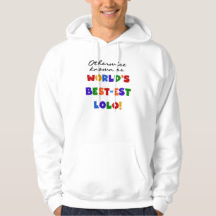 Otherwise Known Best-est Lolo T-shirts and Gifts