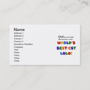 Otherwise Known Best-est Lolo T-shirts and Gifts Business Card
