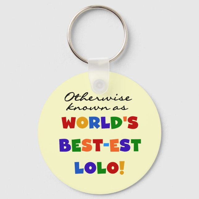 Otherwise Known Best-est Lolo T-shirts and Gifts Keychain (Front)