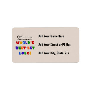 Otherwise Known Best-est Lolo T-shirts and Gifts Label