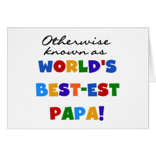 Otherwise Known Best-est Papa Tshirts and Gifts