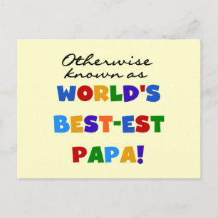 Otherwise Known Best-est Papa Tshirts and Gifts Postcard