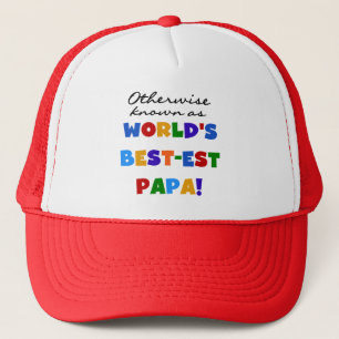 Otherwise Known Best-est Papa Tshirts and Gifts Trucker Hat