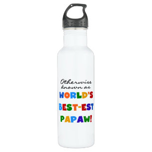 Otherwise Known Best-est Papaw T-shirts and 710 Ml Water Bottle