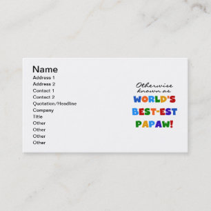 Otherwise Known Best-est Papaw T-shirts and Gifts Business Card