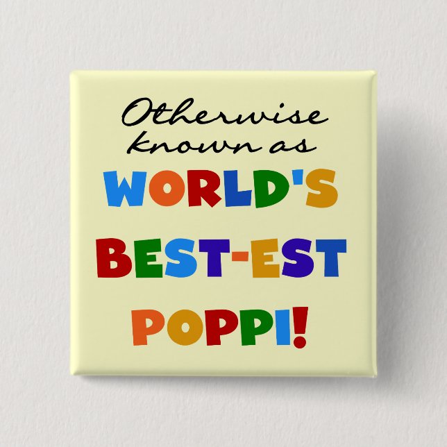 Otherwise Known Best-est Poppi T-shirts and Gifts 2 Inch Square Button (Front)