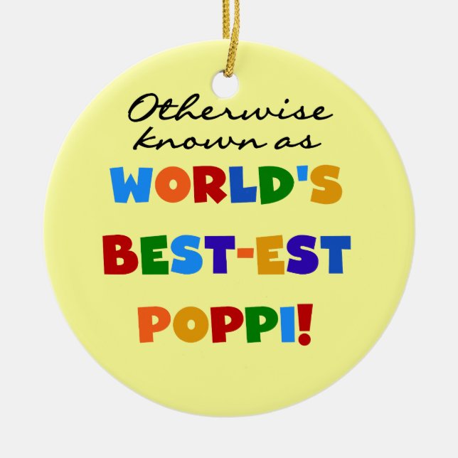 Otherwise Known Best-est Poppi T-shirts and Gifts Ceramic Ornament (Front)