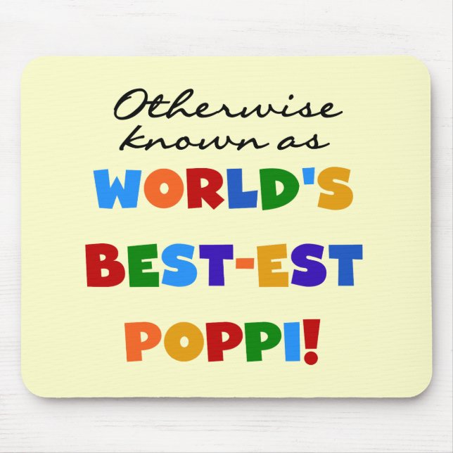 Otherwise Known Best-est Poppi T-shirts and Gifts Mouse Pad (Front)