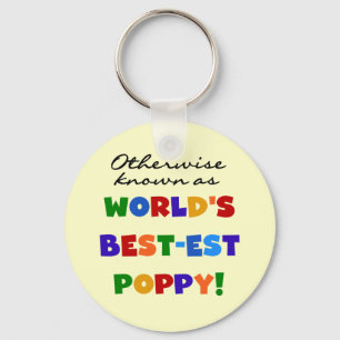 Otherwise Known Best-est Poppy Tshirts and Gifts Keychain