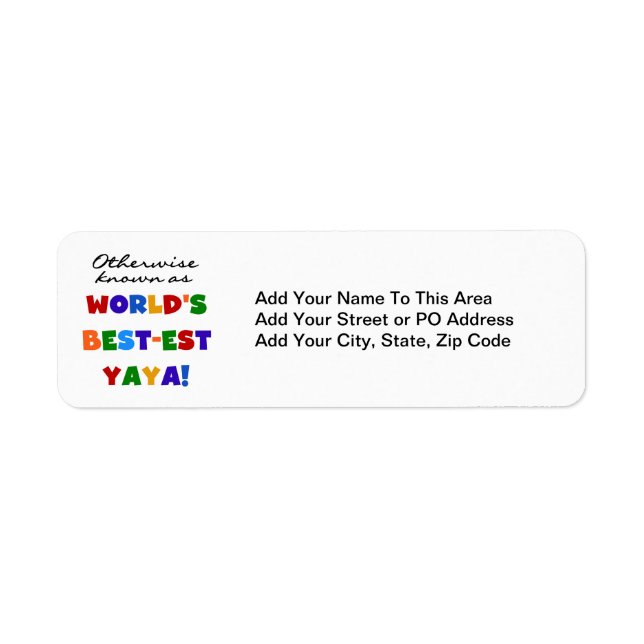 Otherwise Known Best-est Yaya T-shirts and Gifts (Front)