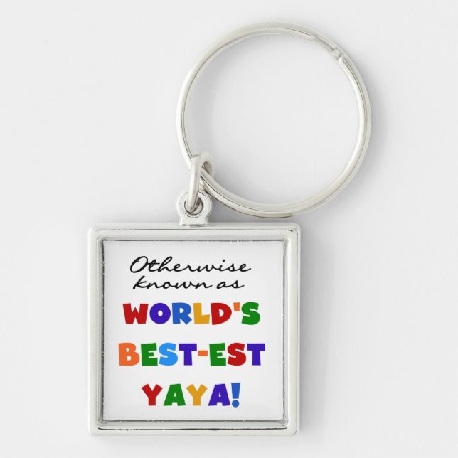 Otherwise Known Best-est Yaya T-shirts and Gifts Keychain (Front)