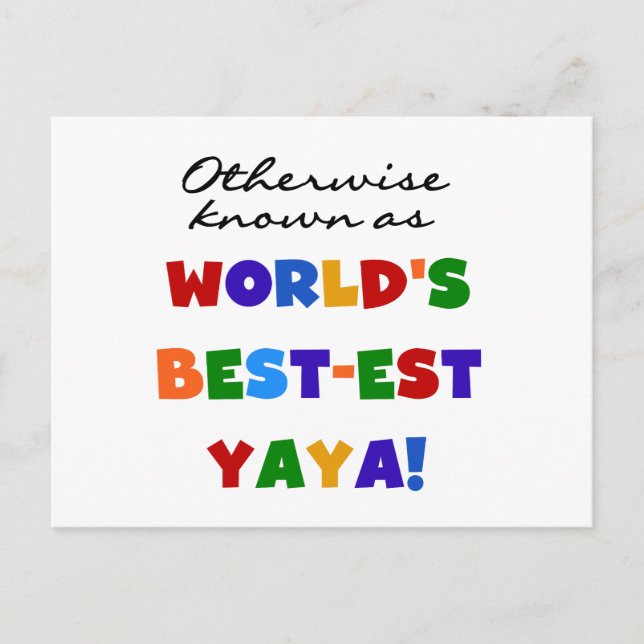 Otherwise Known Best-est Yaya T-shirts and Gifts Postcard (Front)