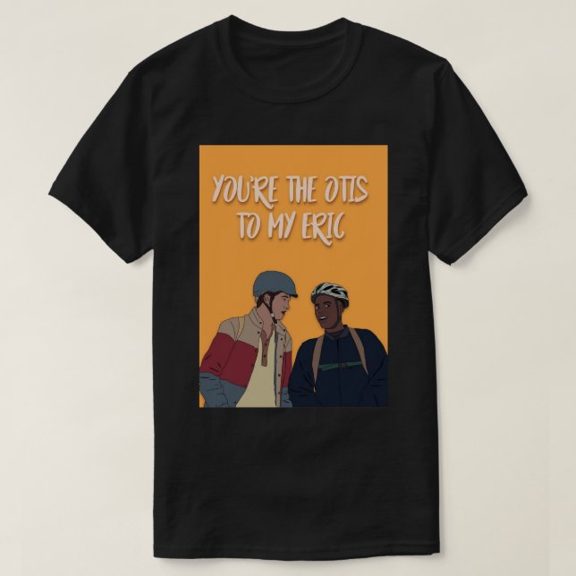 Otis to my Eric Greeting Card T-Shirt (Design Front)