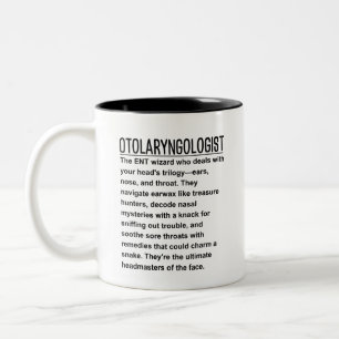 Otolaryngologist  Two-Tone coffee mug
