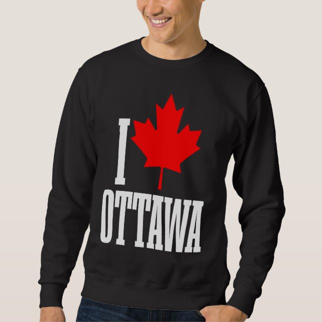 Ottawa Canada Maple Leaf Canadian Flag Pride Sweatshirt (Front)