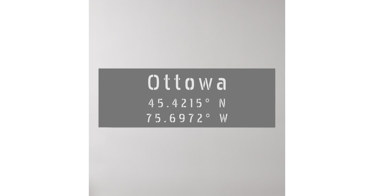 Ottawa Ontario Latitude & Longitude Poster Zazzle