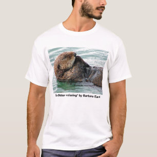 otter 117c, "Sea Otter relaxing" by Barbara Earl T-Shirt