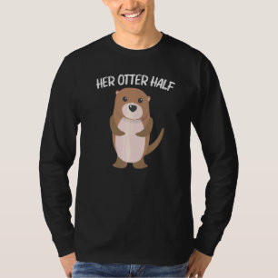 Otter For Men Dad Aquatic Pup Weasel River Animal T-Shirt