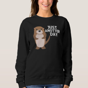 Otter For Men Women Aquatic Pup Weasel River Anima Sweatshirt