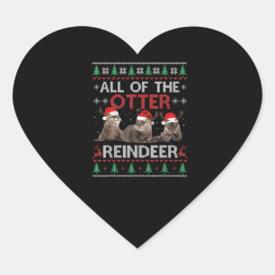 Otter Gift   All Of Otter Reindeer Christmas Heart Sticker