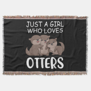 Otter Gift   Just A Girl Who Loves Otters Throw Blanket