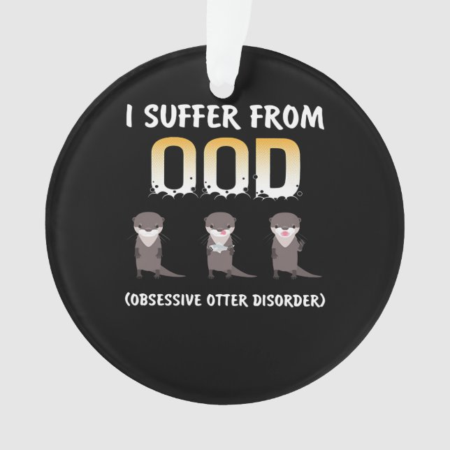 Otter Gift | Trouble Obsessionnel de Otter (devant)