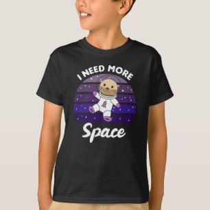 Otter I Need More Space In Space On Balloons T-Shirt