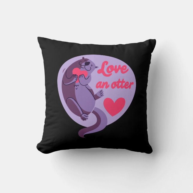 Otter - Love An Otter Love Another Throw Pillow (Front)