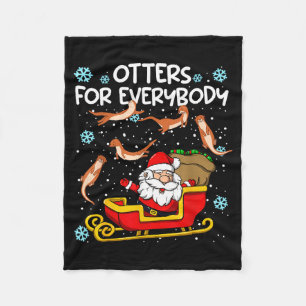 Otters For Everybody Santa Funny Christmas Otter Fleece Blanket