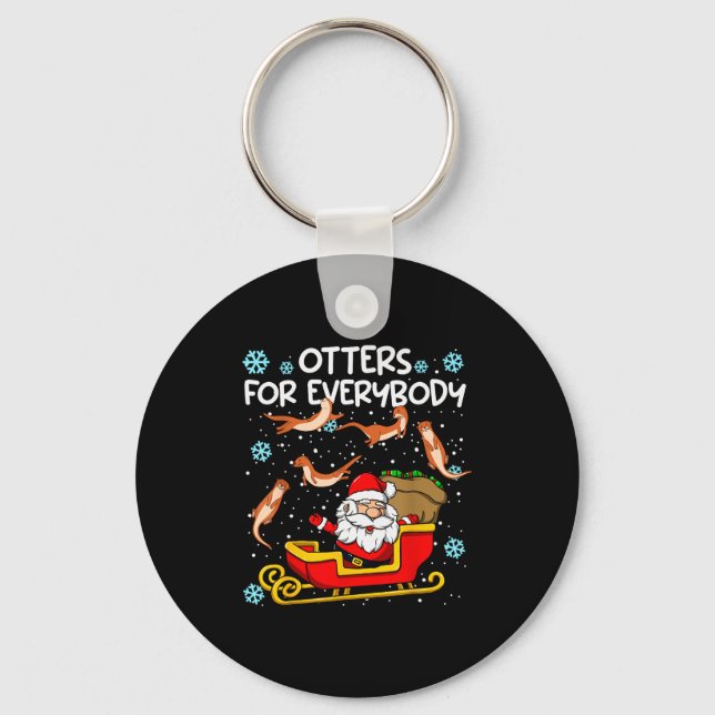 Otters For Everybody Santa Funny Christmas Otter  Keychain (Front)