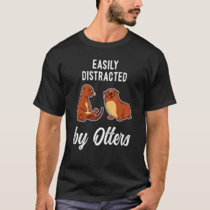 Otters Saying Otter 1 T-Shirt