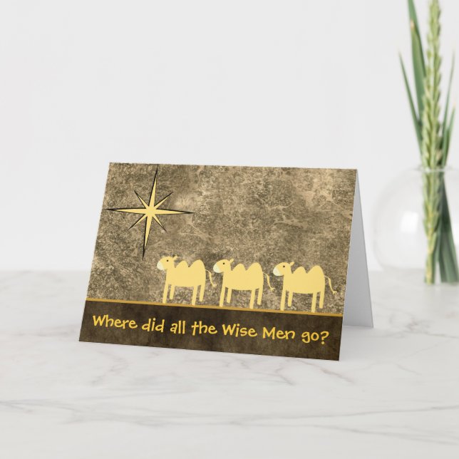 "Où sont allés tous les sages ?" Carte de Noël (Devant)