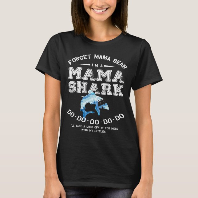 Oubliez que maman Bear I suis un T-shirt de maman (Devant)
