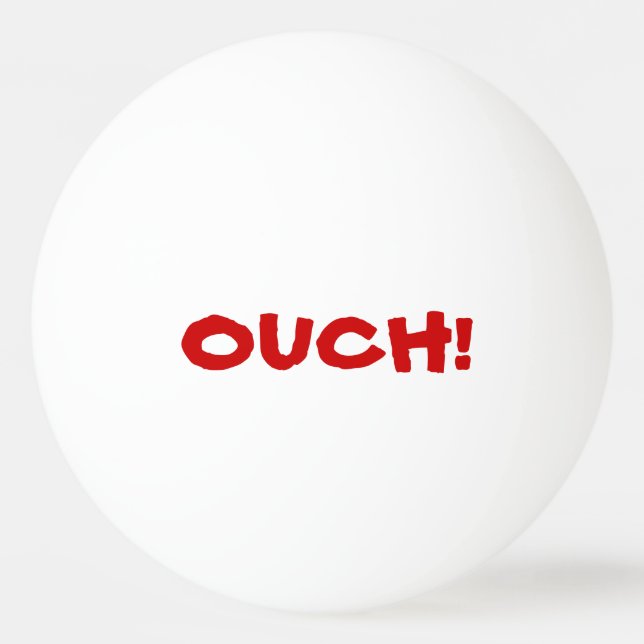 Ouch That Hurts! Talking Ping Pong Ball (Front)